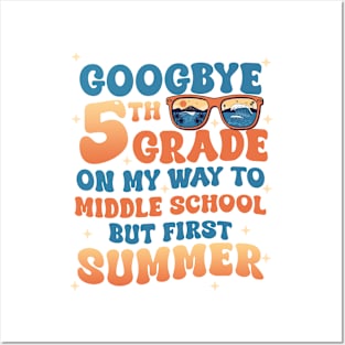 5th Grade Way To Middle School Grade First Summer Graduation gift For Boys Girl Kids Posters and Art